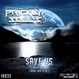 Prickly Souls - Save Us