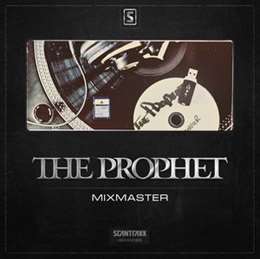 The Prophet - Mixmaster