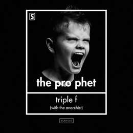 The Prophet - Triple F (Fight For Freedom)