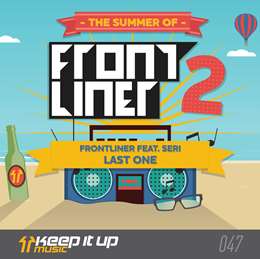 Frontliner - Last One (Feat. Seri)