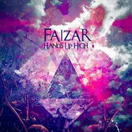 Faizar - Hands Up High