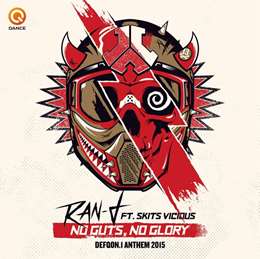 Ran-D - No Guts, No Glory (Defqon.1 2015 Anthem) (Feat. Skits Vicious)