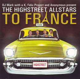 Mark With A K - To France (As The Highstreet Allstars)