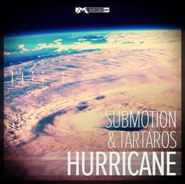 Tartaros - Hurricane (Feat. Submotion)