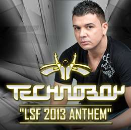 Technoboy - LSF 2013 Anthem