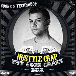 Technoboy - Nustyle Crap (TBY Goes Crazy Mix)