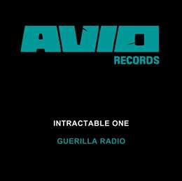 Intractable One - Guerilla Radio