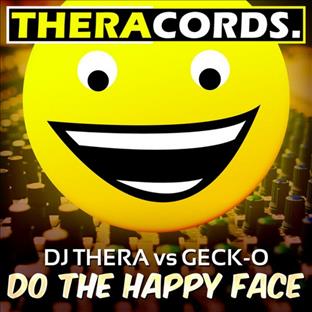 Dj Thera - Do The Happy Face