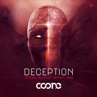 Coone - Deception (Reverze Anthem 2016)