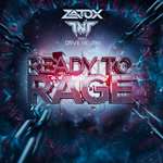 Zatox - Ready To Rage (Feat. Dave Revan)