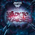 Zatox - Ready To Rage (Feat. Dave Revan)