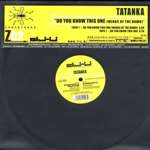 Tatanka - Do You Know This One