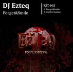 Ezteq - Forget & Smile