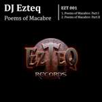 Ezteq - Poems Of Macabre Part I