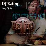 Ezteq - Pop Quiz