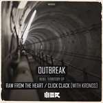 Outbreak - RAW From The Heart