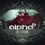 Alpha Twins - Life Lessons