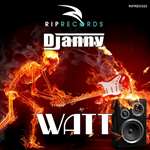 Djanny - Watt (Max B. Grant Mix)