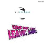 Djanny - Love Me Or Leave Me