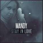 Mandy - Stay In Love