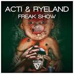 Activator - Freak Show (Feat. Ryeland)