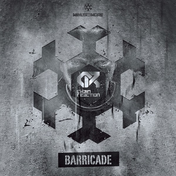 Chain Reaction - Barricade