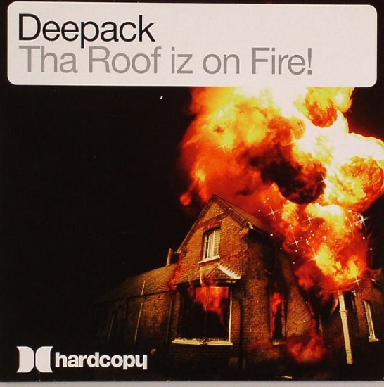 Deepack - Tha Roof Iz On Fire! (Frank-E & Mars-L Meets Calypso Rmx)