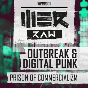 Outbreak - Prison Of Commercializm