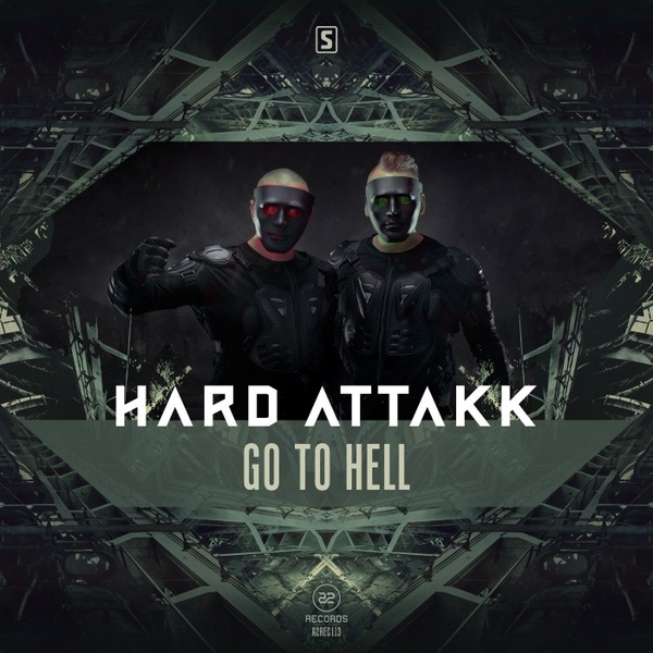 Hard Attakk - Go To Hell