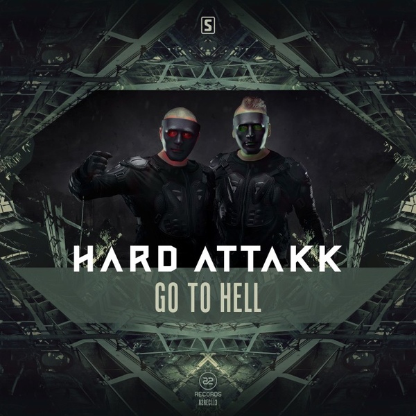 Hard Attakk - Go To Hell