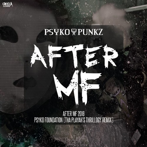 Psyko Punkz - After MF 2016