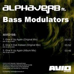 Bass Modulators - Give It Up Agai