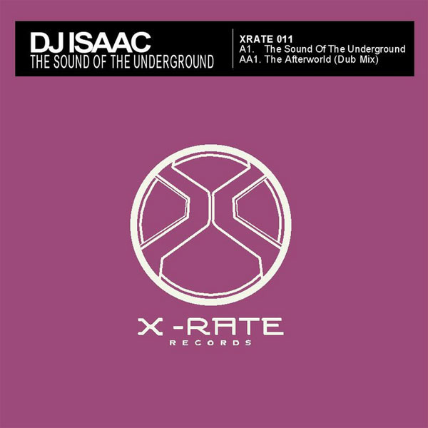 Isaac - The Sound Of The Underground