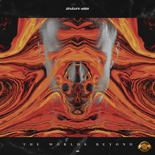 Phuture Noize - The Worlds Beyond