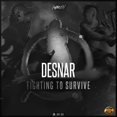 Desnar - Fighting To Survive