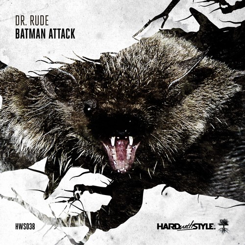 Dr Rude - Batman Attack