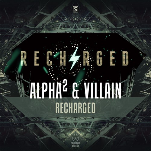 Alpha Twins - Recharged (Feat. MC Villain)
