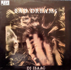 Isaac - Bad Dreams