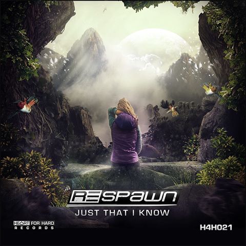 Respawn - Just That I Know