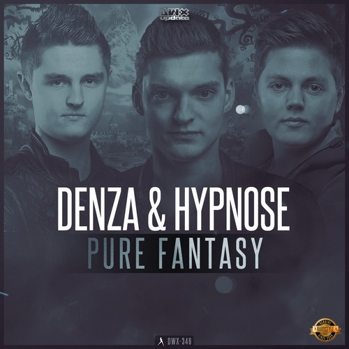 Denza - Pure Fantasy (Feat. Hypnoze)