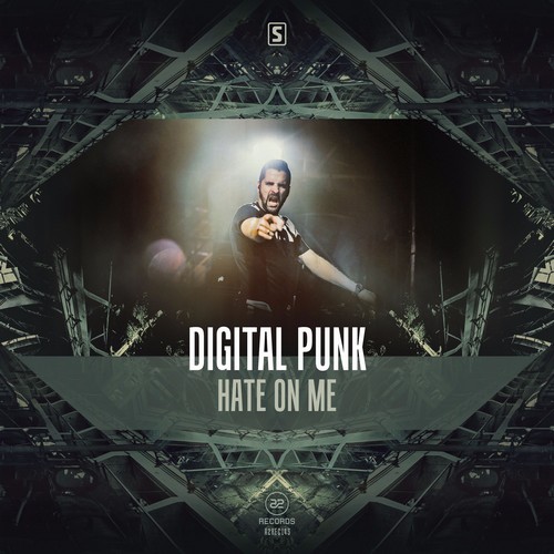 Digital Punk - Hate On Me