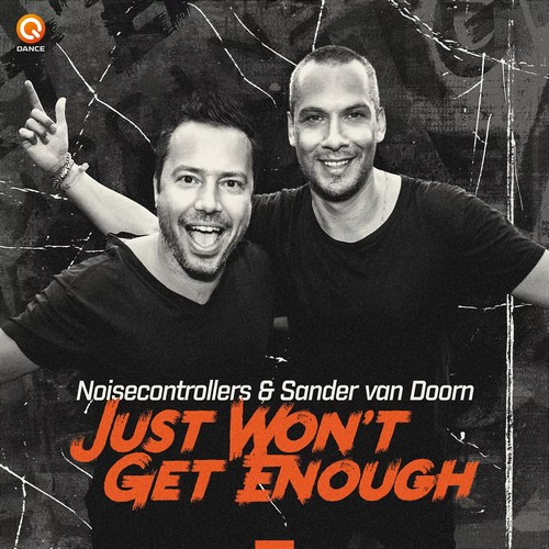 Noisecontrollers - Just Won't Get Enough (Feat. Sander Van Doorn)