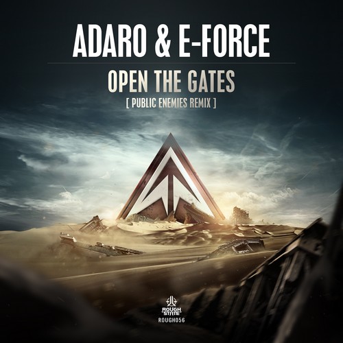 Adaro - Open the Gates (Public Enemies Remix)