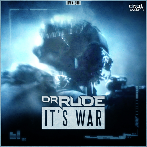 Dr Rude - It's War