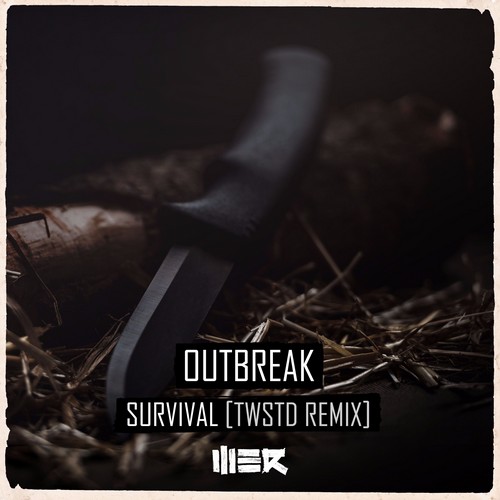 Outbreak - Survival (TWSTD Remix)