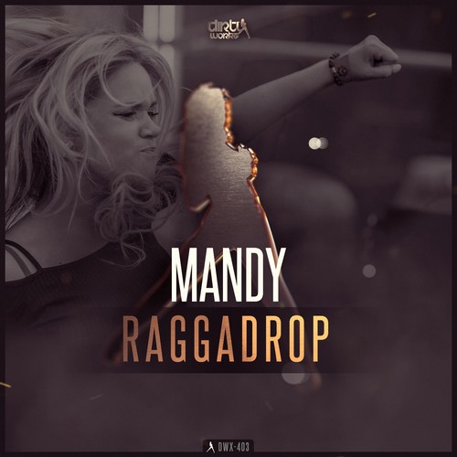 Mandy - RaggaDrop