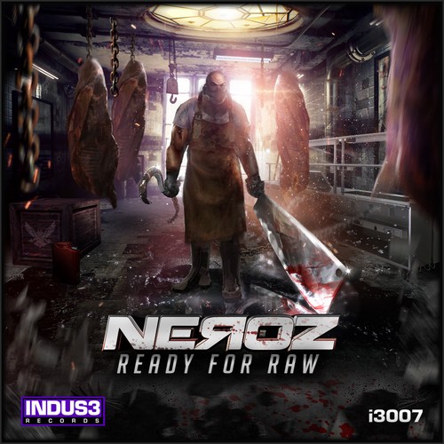 Neroz - Ready For Raw