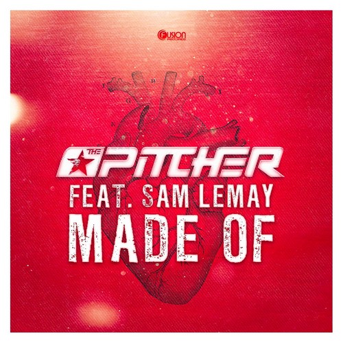 The Pitcher - Made Of (Feat. Sam LeMay)