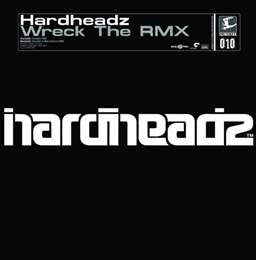 Hardheadz - Wreck The rmx (Beholder &amp; Max Enforcer Remix)