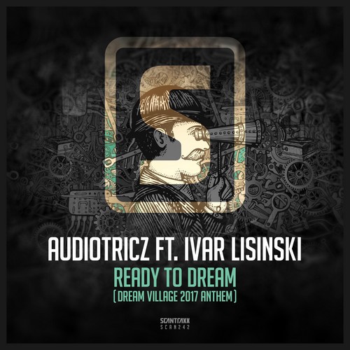 Audiotricz - Ready To Dream (Dream Village Anthem 2017) (Feat. Ivar Lisinsky)